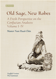 Old Sage, New Robes: A Fresh Perspective on the Confucian Analects