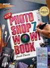 The Photoshop 7 Wow！Book中文版