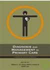 Diagnosis and Management in Primary Care : A Problem-based Approach