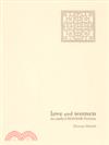 Love and Women in Early Chinese Fiction