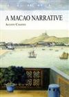 A Macao Narrative