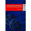 China And Capitalism : A History of Business Enterprise in Modern China