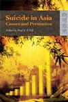 Suicide in Asia : Causes and Prevention