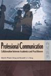 Professional Communication : Collaboration between Academics and Practitioners