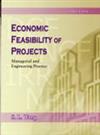 Economic Feasibility of Projects : Managerial and Engineering Practice