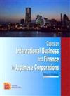 Cases on International Business and Finance in Japanese Corporations