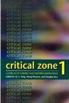 Critical Zone 1: A Forum of Chinese and Western Knowledge