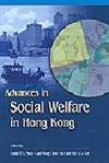 Advances in Social Welfare in Hong Kong