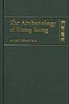 The Archaeology of Hong Kong