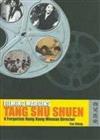 Filming Margins : Tang Shu Shuen, A Forgotten Hong Kong Woman Film Director