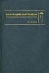 China And Capitalism : A History of Business Enterprise in Modern China