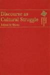 Discourse as Cultural Struggle