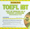Barron’s TOEFL iBT Internet-Based Test 12th Edition with Audio CDs