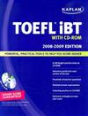 Kaplan TOEFL IBT, 2008-2009 edition with CD-Rom