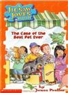 Jigsaw Jones #22： The Case of the Best Pet Ever （書+CD）