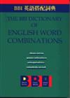 BBI Dictionary of English Word Combinations