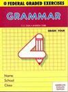 Federal Graded Exercises: Grammar 4