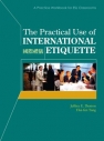 Practical Use of International Etiquette