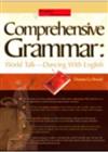 Comprehensive Grammar：World Talk—Dancing With English（20K）