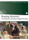 Reading Moments： A Collection of Famous English Writings（25K彩圖+1CD）