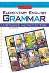 Elementary English Grammar： A Reference and Practice Book （2） （16K）