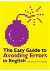 The Easy Guide to Avoiding Errors in English（20K）