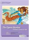 The Opera Stories : Turandot, Carmen, Aida（25K）
