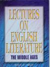 Lectures on English Literature （1）： The Middle Ages