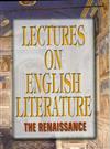 Lectures on English Literature（2）： The Renaissance