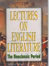 Lectures on English Literature（3）: The Neoclassic Period