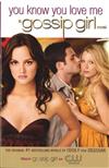 Gossip Girl #2: You Know You Love Me (Media Tie In)