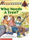 Phonics Booster Books 19: Who Needs A Tree?