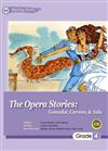 The Opera Stories: Turandot, Carmen, Aida （25K彩圖經典文學改寫+1CD）