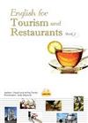 English for Tourism and Restaurants: Book 2 （菊8K+2CD）