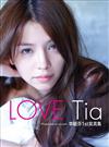 LOVE Tia 李毓芬1st寫真集