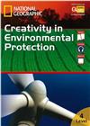 National Geographic Living English: Creativity In Environmental Protection with