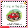 Phonics Readers Book 33: Trip in the Van