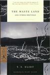 The Waste Land and Other Writings