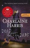 Southern Vampire Mysteries, Book 1: Dead Until Dark