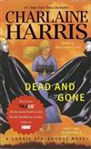 Southern Vampire Mysteries, Book 9: Dead and Gone