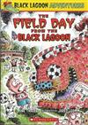 Black Lagoon Adventures, No.6: Field Day from the Black Lagoon
