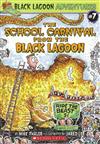 Black Lagoon Adventures, No.7: School Carnival from the Black Lagoon