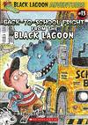 Black Lagoon Adventures, No.13: Back-to-School Fright from the Black Lagoon