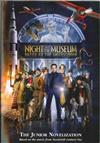Night at the Museum: Battle at the Smithsonian : A Junior Novelization