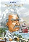 Who Was Mark Twain?