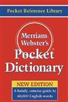 Merriam-webster’s Pocket Dictionary