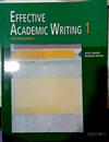 Effective Academic Writing 1: The Paragraph