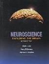 Neuroscience : Exploring the Brain