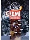 Café crème : methode de francais