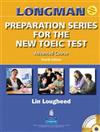 Longman Preparation Series for the New TOEIC Test: Advanced Course (4 Ed./+CD/Answer Key/Script)